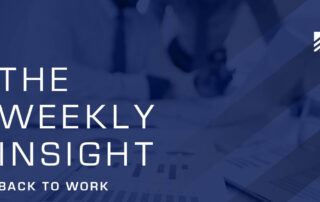 The Weekly Insight: Back to Work Graphic