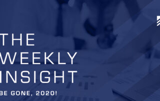 The Weekly Insight: Be Gone, 2020! Graphic