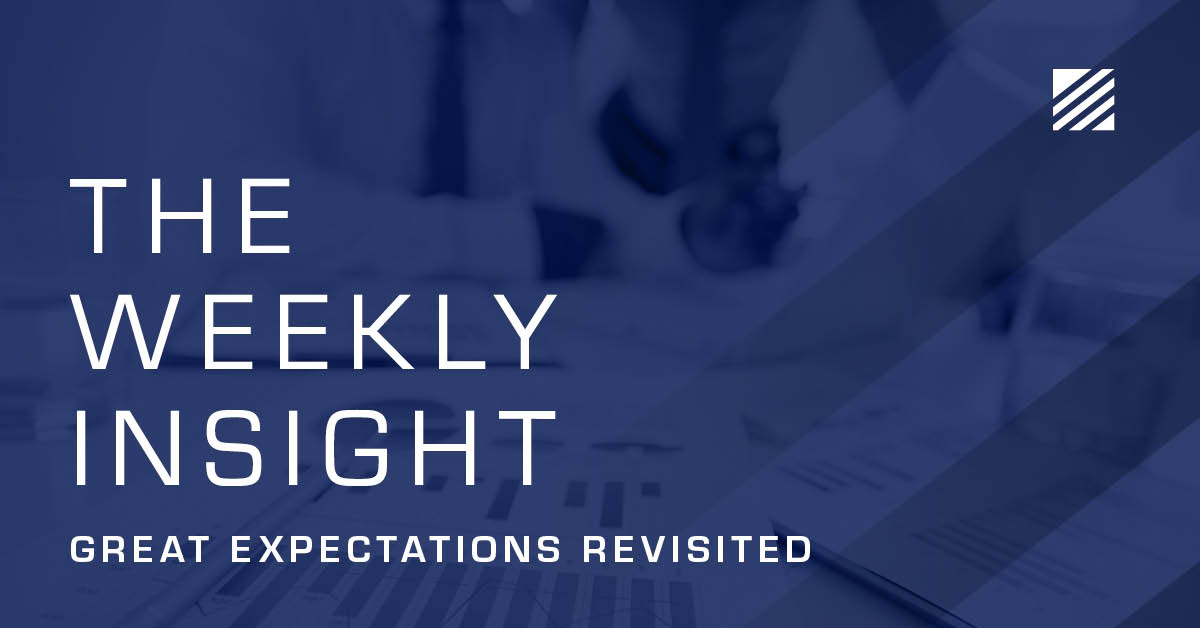 The Weekly Insight: Great Expectations Revisited Graphic