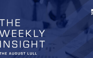 The Weekly Insight: The August Lull Graphic