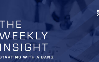 The Weekly Insight: Starting With a Bang Graphic