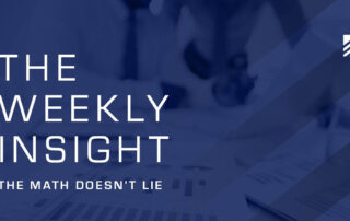 The Weekly Insight: The Math Doesn't Lie Graphic