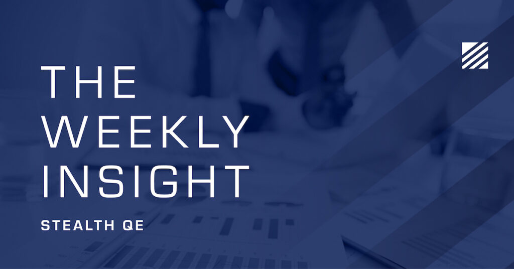 The Weekly Insight: Stealth QE Graphic