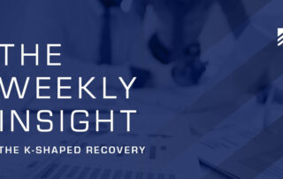 The Weekly Insight: The K-Shaped Recovery Graphic