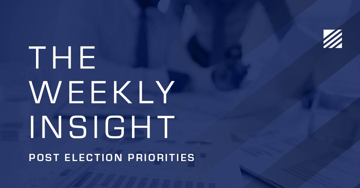 The Weekly Insight: Post Election Priorities Graphic