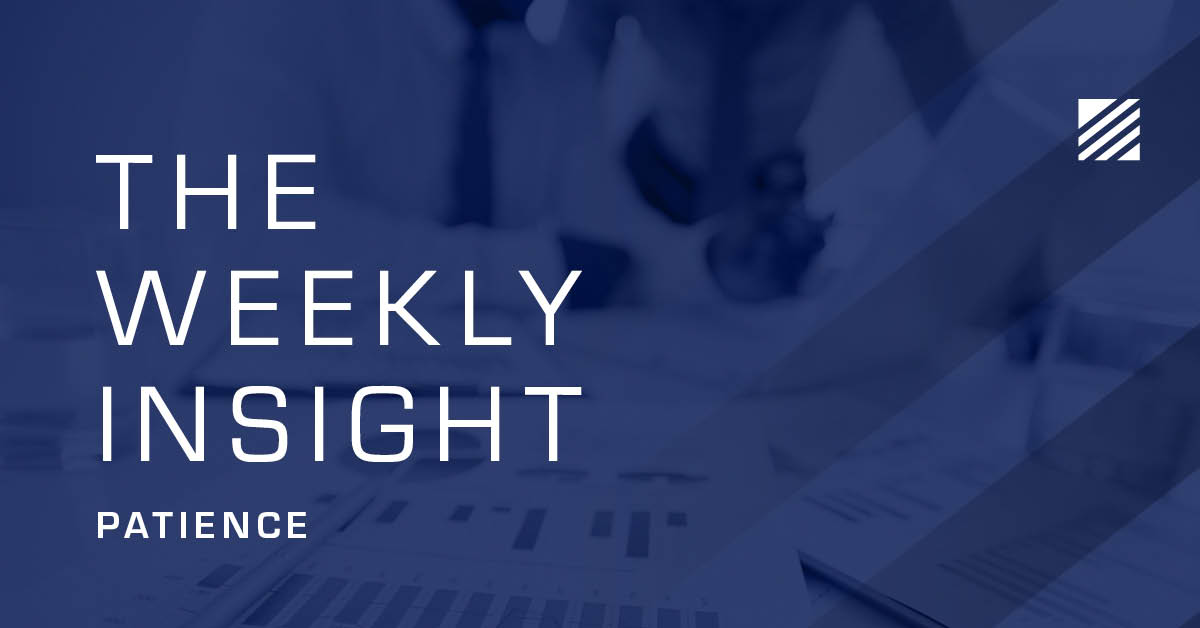 The Weekly Insight: Patience Graphic