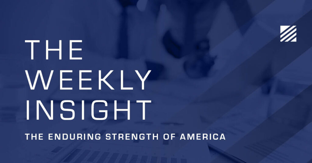 The Weekly Insight: The Enduring Strength of America Graphic